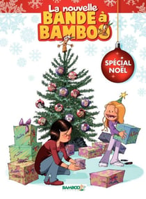 Bande à bamboo - Tome 2 - Spécial Noël