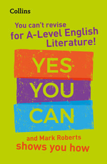 You can’t revise for A Level English Literature! Yes you can, and Mark Roberts shows you how - Ideal for the 2027 and 2028 exams