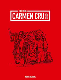 Carmen Cru Intégrale (L'Intégrale - Volume 2)