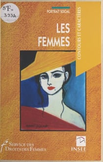 Les Femmes : portrait social