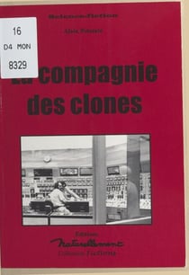 La compagnie des clones