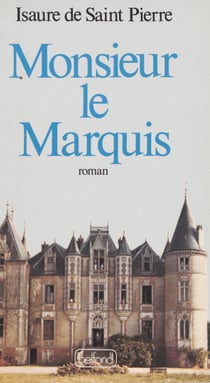 Monsieur le Marquis
