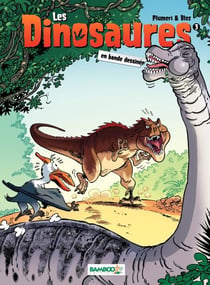 Les Dinosaures - tome 3