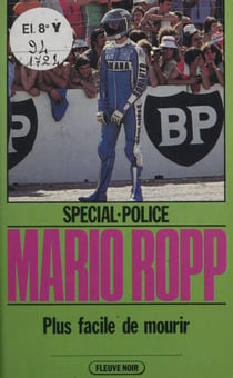 Spécial-police : Plus facile de mourir
