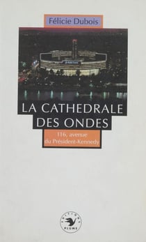 La Cathédrale des ondes - Bon anniversaire ! 116, avenue du Président-Kennedy