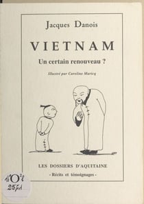 Viêt Nam : un certain renouveau ?