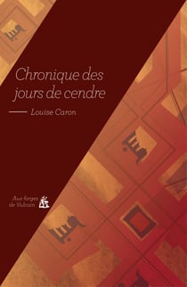 Chronique des jours de cendre