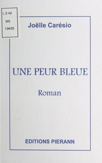 Une peur bleue