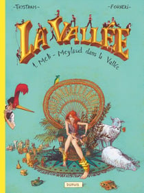 La Vallée - Tome 1 - Méli-Meylaud dans la Vallée