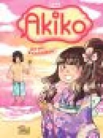 Akiko - Tome 2 - Un été inoubliable !