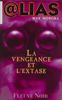 La Vengeance et l'extase
