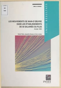 Les mouvements de main-d'œuvre dans les établissements de 50 salariés ou plus : année 1995