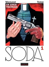 Soda – tome 1 - UN ANGE TREPASSE