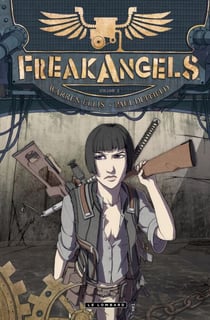 Freakangels - Tome 3