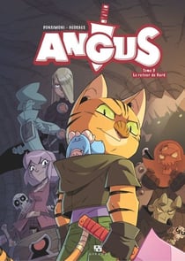 Angus - Tome 5 - Le Retour de Gard