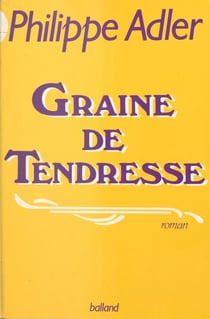 Graine de tendresse