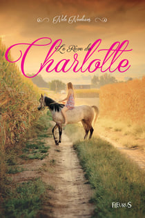 Le Rêve de Charlotte