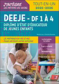 DEEJE 2025/2026 - DF 1 à 4 - Tout-en-un - Diplôme d'Etat d'éducateur de jeunes enfants