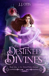 The Destined Divines - Divine Witches, #1