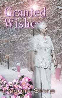 Granted Wishes - Fairy Godmothers' Union
