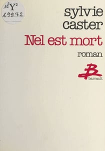 Nel est mort