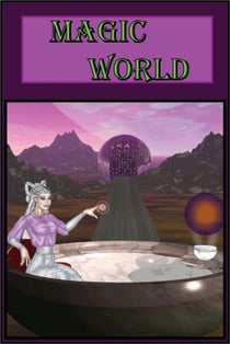 Magic World - The Ways of Magic, #1