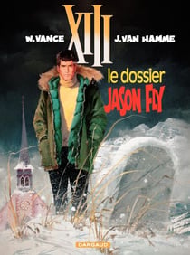 XIII - Tome 6 - Le Dossier Jason Fly