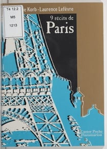 9 récits de Paris