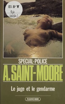Spécial-police : Le Juge et le gendarme