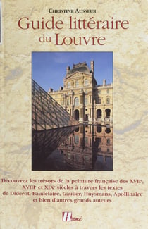 Guide littéraire du Louvre