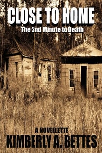 Close to Home - Minutes to Death, #2