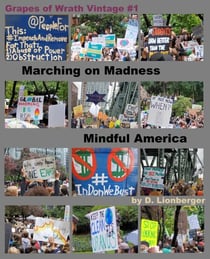 Marching On Madness, Mindful America - Grapes of Wrath Vintage, #1