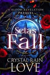 Seta's Fall - Blood Revelation, #0.5