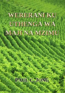 Wererani Ku Uthenga Wa Maji Na Mzimu
