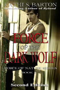 Force of the Dark Wolf - Force of Nature, #2