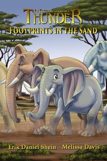 Footprints in the Sand - Thunder: An Elephant's Journey, #2
