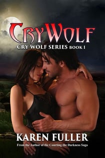 Cry Wolf - Cry Wolf Series, #1