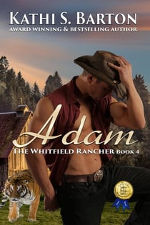 Adam - The Whitfield Rancher, #4