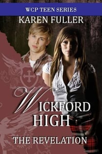 The Revelation (Wickford High) - Wickford High, #1