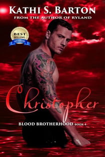 Christopher - Blood Brotherhood, #4