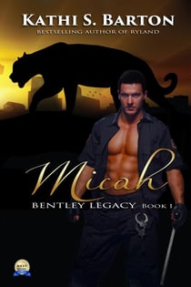 Micah - The Bentley Legacy, #1