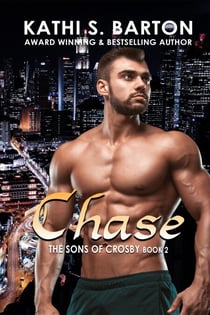 Chase - The Sons of Crosby, #2