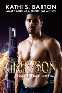 Grayson - The Sons of Crosby, #4