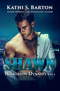 Shawn - Wilkerson Dynasty, #5