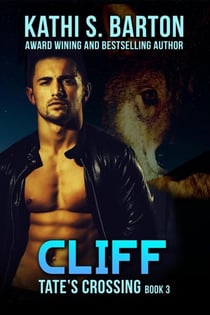 Cliff - Tate's Crossing, #3