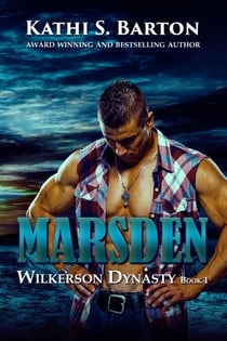 Marsden - Wilkerson Dynasty, #1