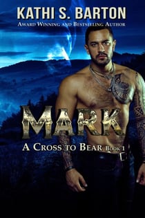 Mark - A Cross to Bear, #1