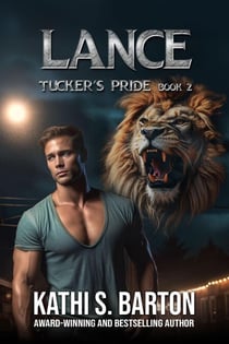 Lance - Tucker's Pride, #2
