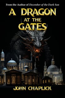 A Dragon at the Gates