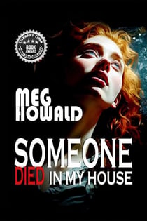 Someone Died in My House